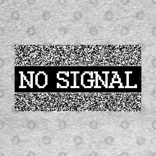 No Signal by teeteet